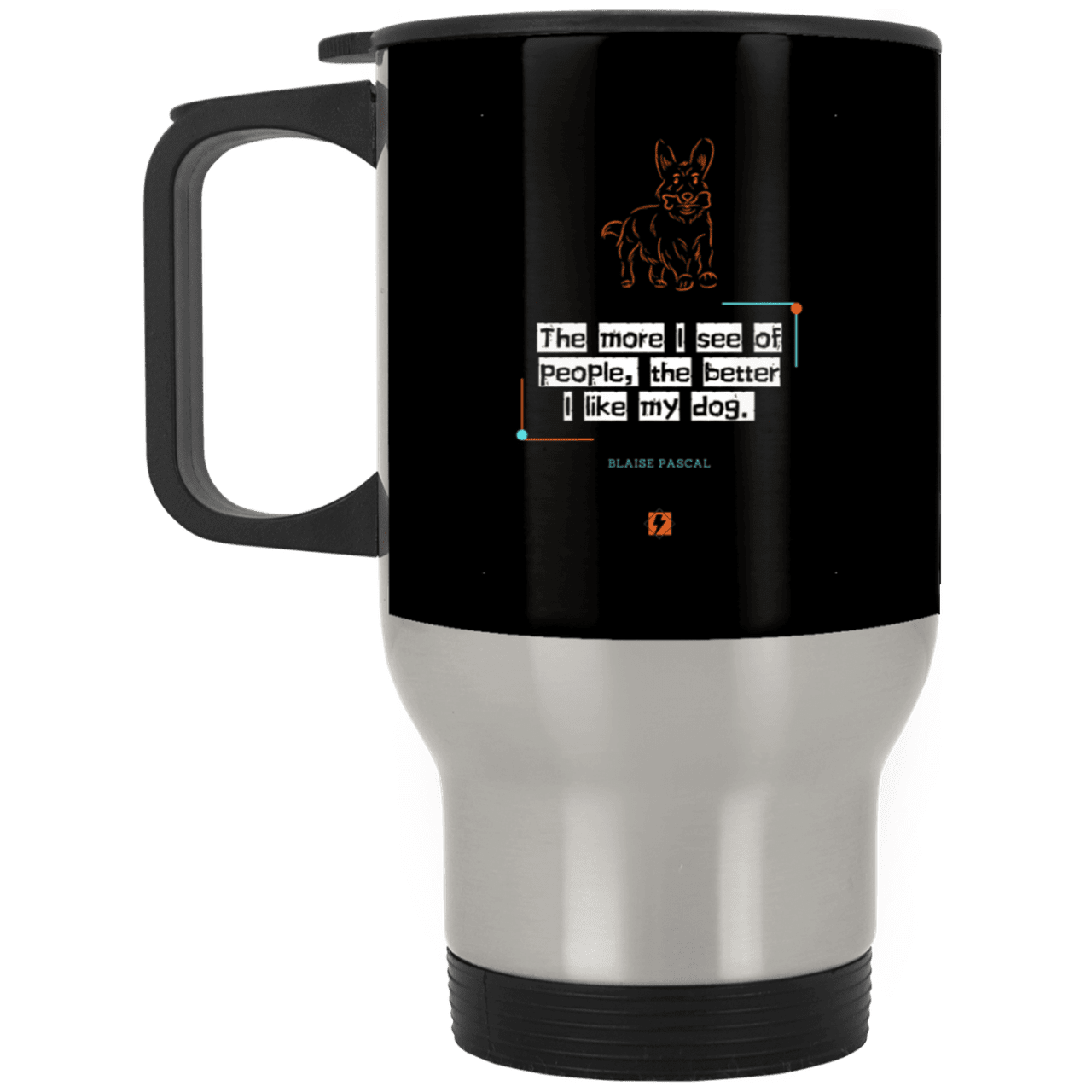 Steel Travel Mug with inspiring Pascal quote: BP112 - People vs Pets - Color: Silver Black