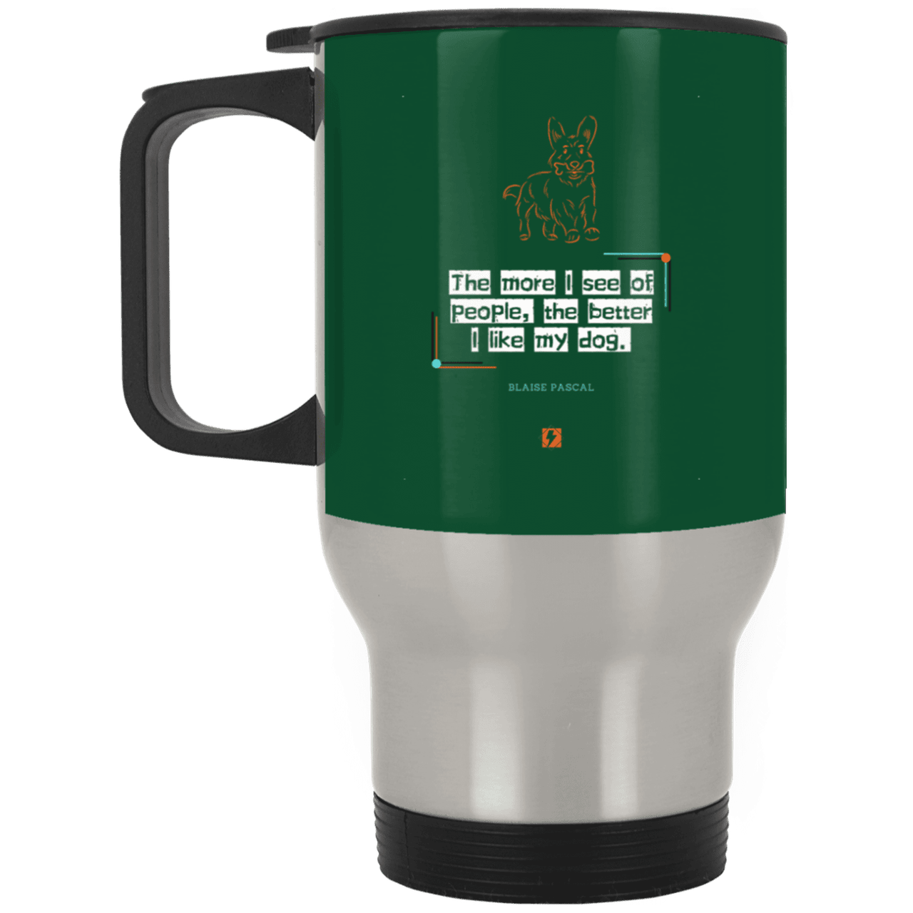 Steel Travel Mug with inspiring Pascal quote: BP112 - People vs Pets - Color: Silver Forest