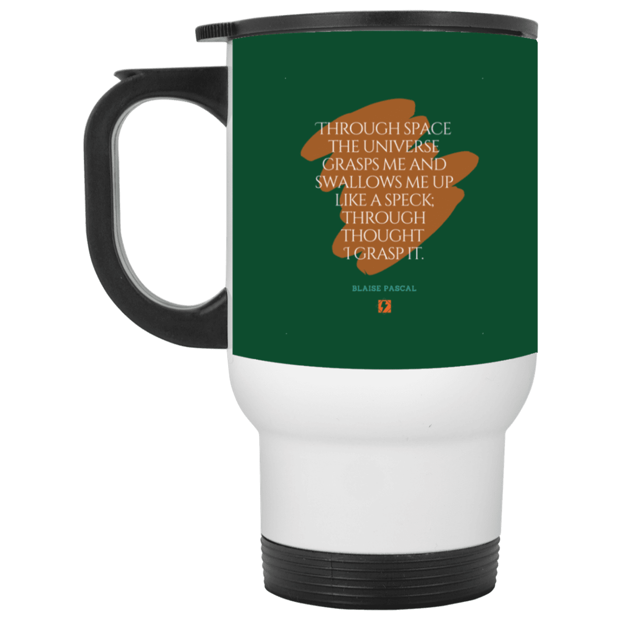 Steel Travel Mug with inspiring Pascal quote: BP113 - Thought transcends space matter and time - Color: White Forest