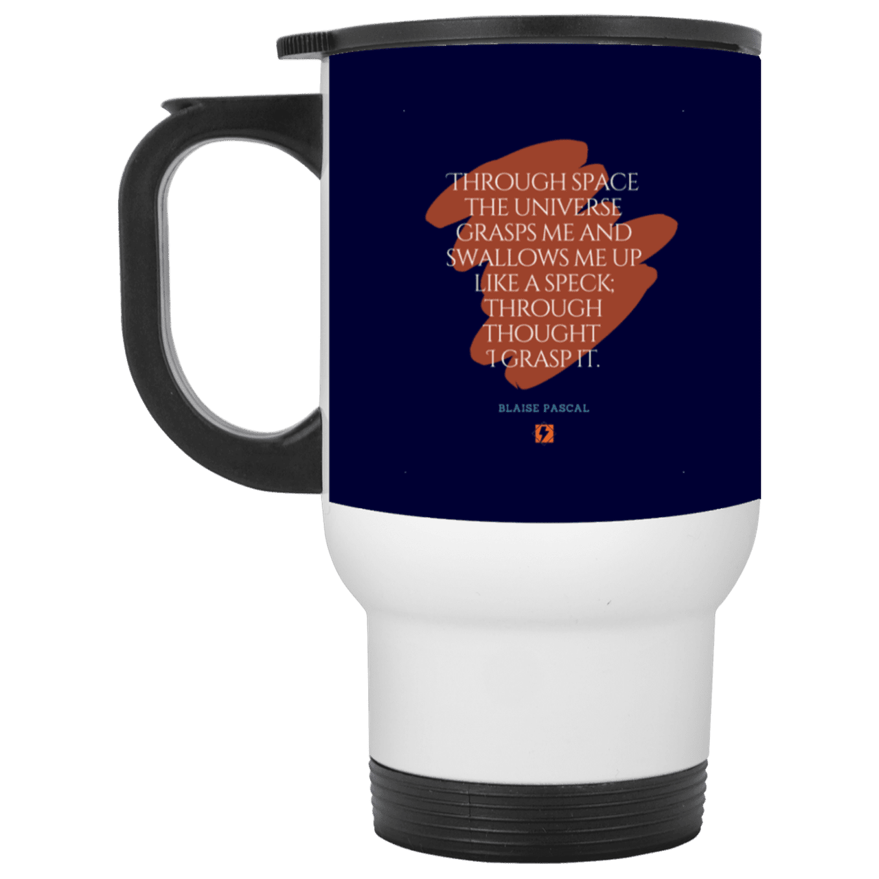 Steel Travel Mug with inspiring Pascal quote: BP113 - Thought transcends space matter and time - Color: White Navy