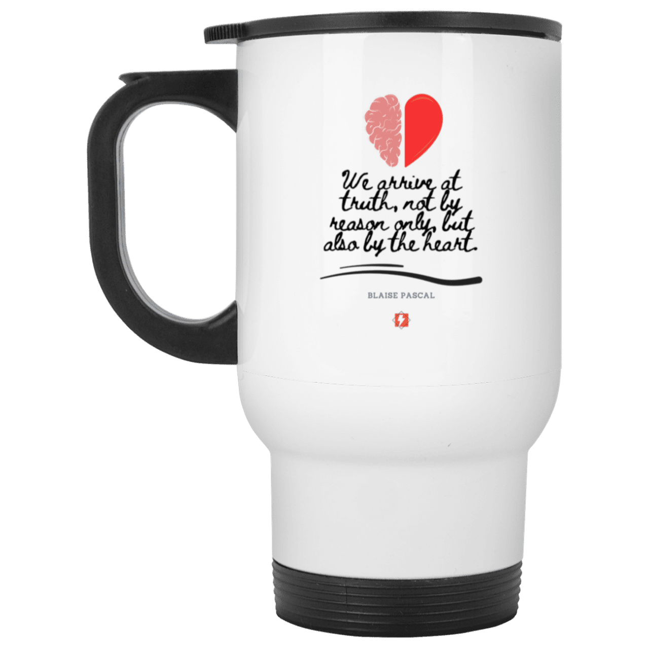 Steel Travel Mug with inspiring Pascal quote: BP116 - Truth requires both the head and the heart - Color: Plain White