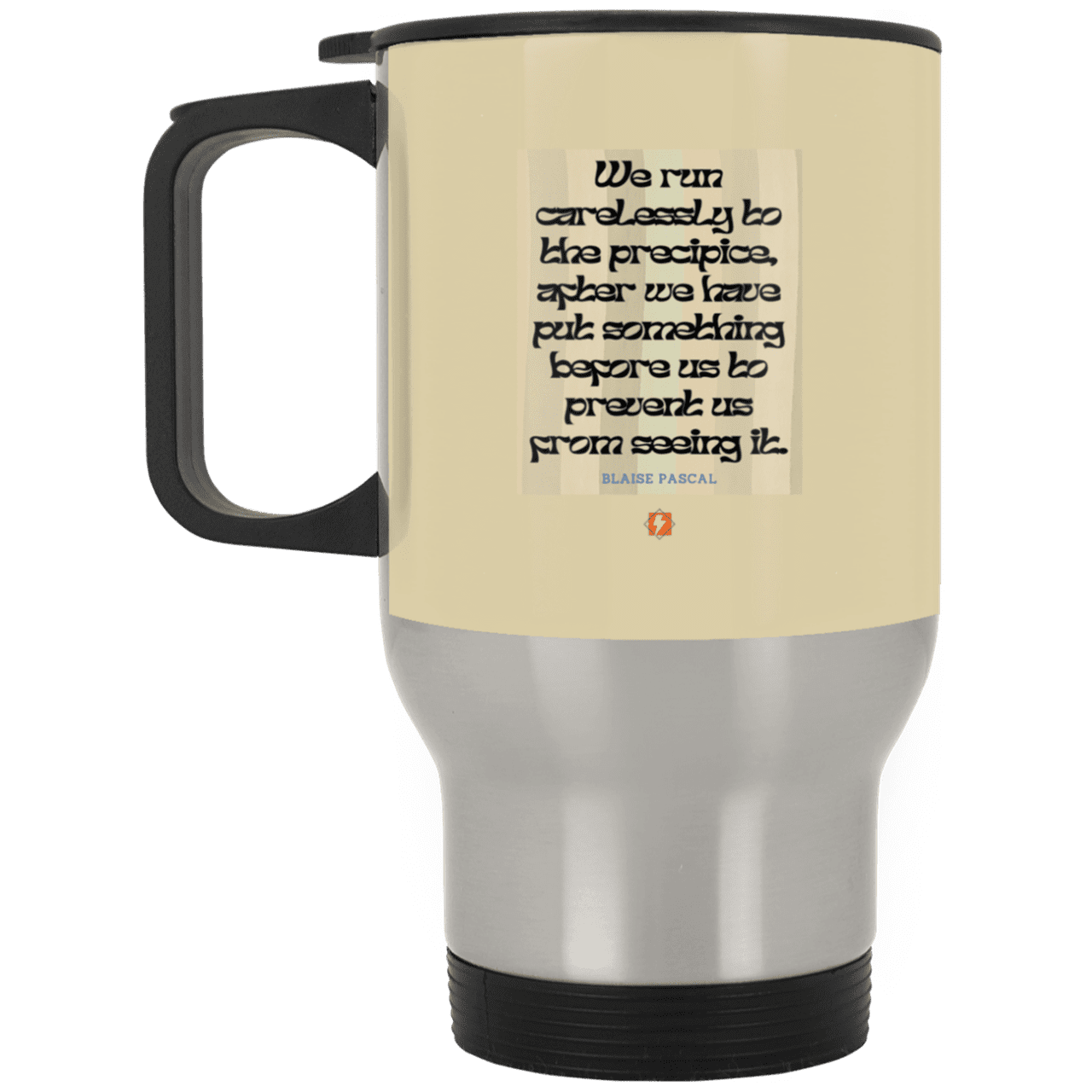 Steel Travel Mug with inspiring Pascal quote: BP117 - Making assumptions carry risks - Color: Silver Tan