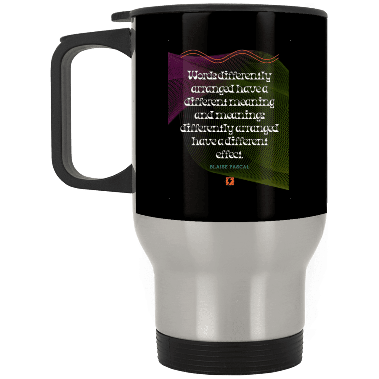 Steel Travel Mug with inspiring Pascal quote: BP119 - Be careful with words - Color: Silver Black