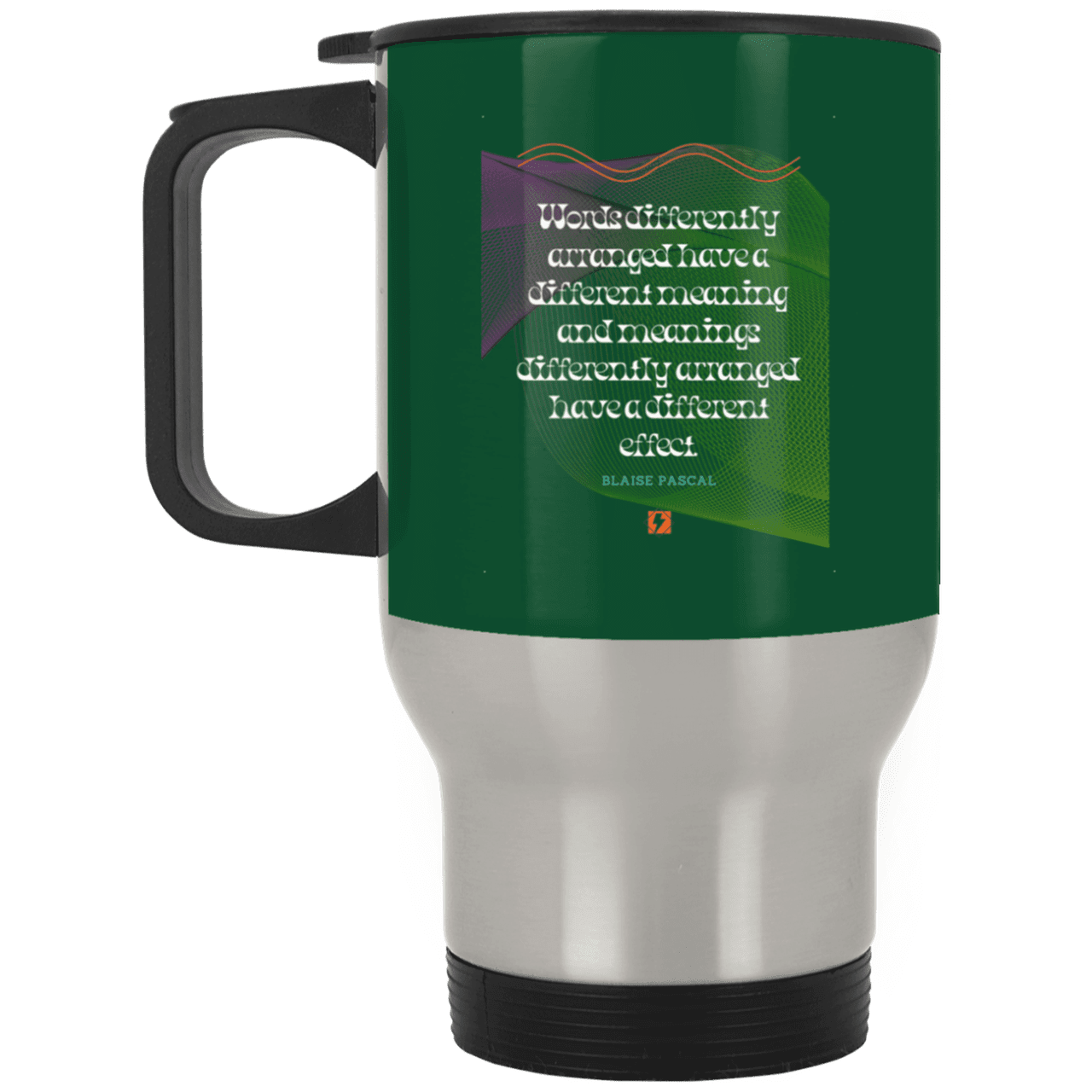 Steel Travel Mug with inspiring Pascal quote: BP119 - Be careful with words - Color: Silver Forest