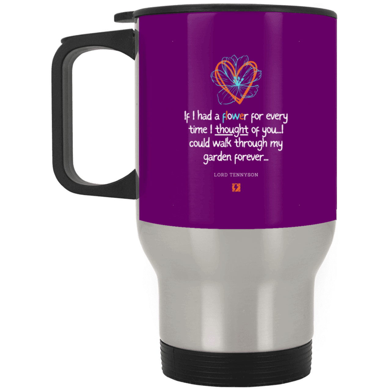 Steel Travel Mug with inspiring Tennyson quote: LT104 - Thinking of you - Color: Purple