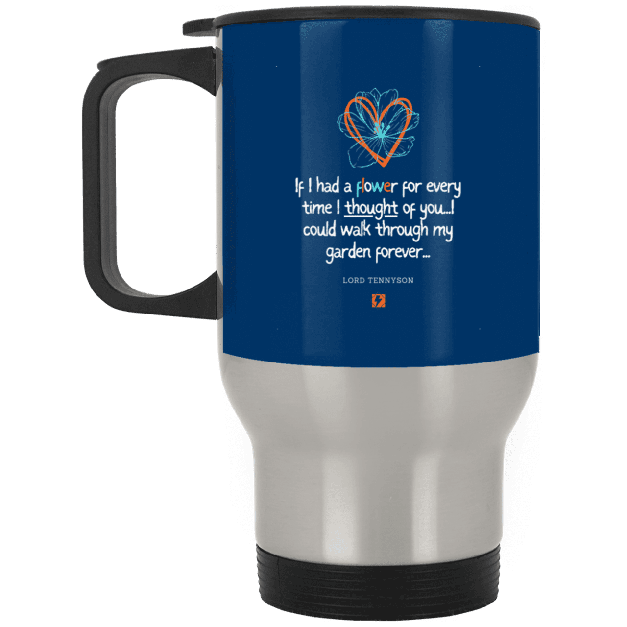 Steel Travel Mug with inspiring Tennyson quote: LT104 - Thinking of you - Color: Royal