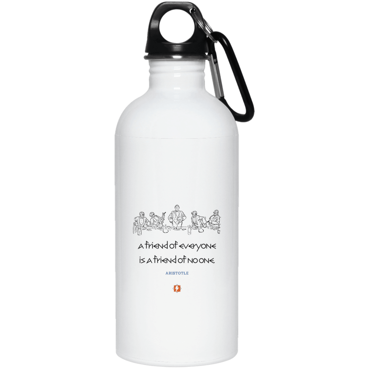 Steel Water Bottle with inspiring Aristotle quote: A103 - Do not be friends with everyone - Color: Plain White