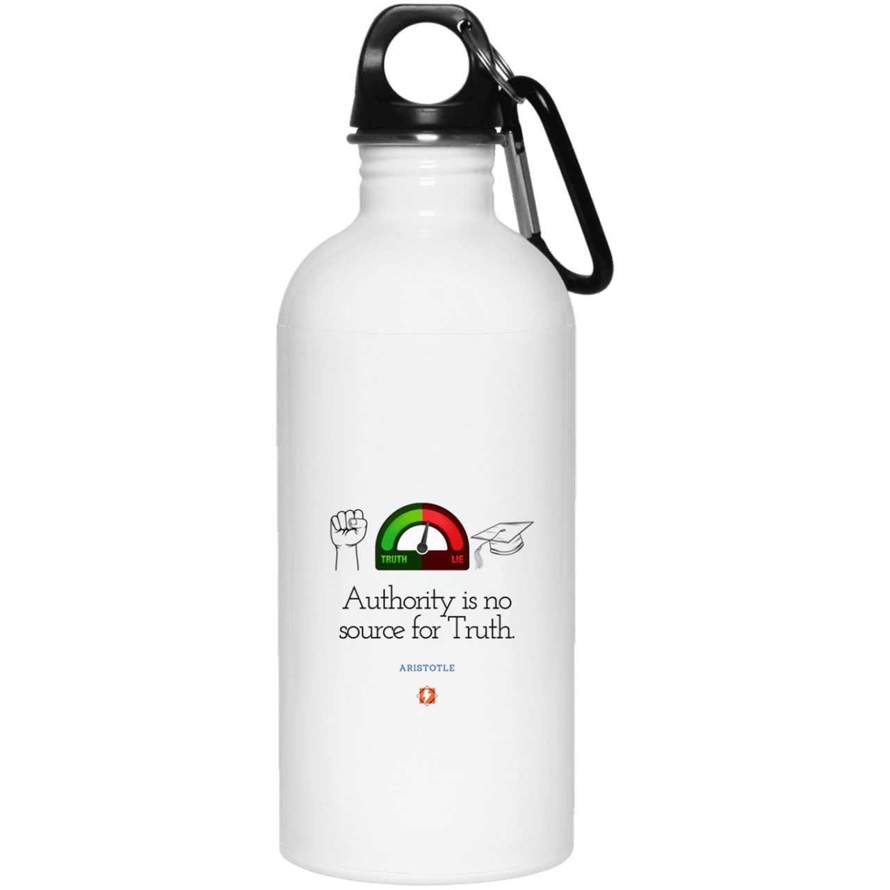 Steel Water Bottle with inspiring Aristotle quote: A105 - Authority has no bearing on truth - Color: Plain White