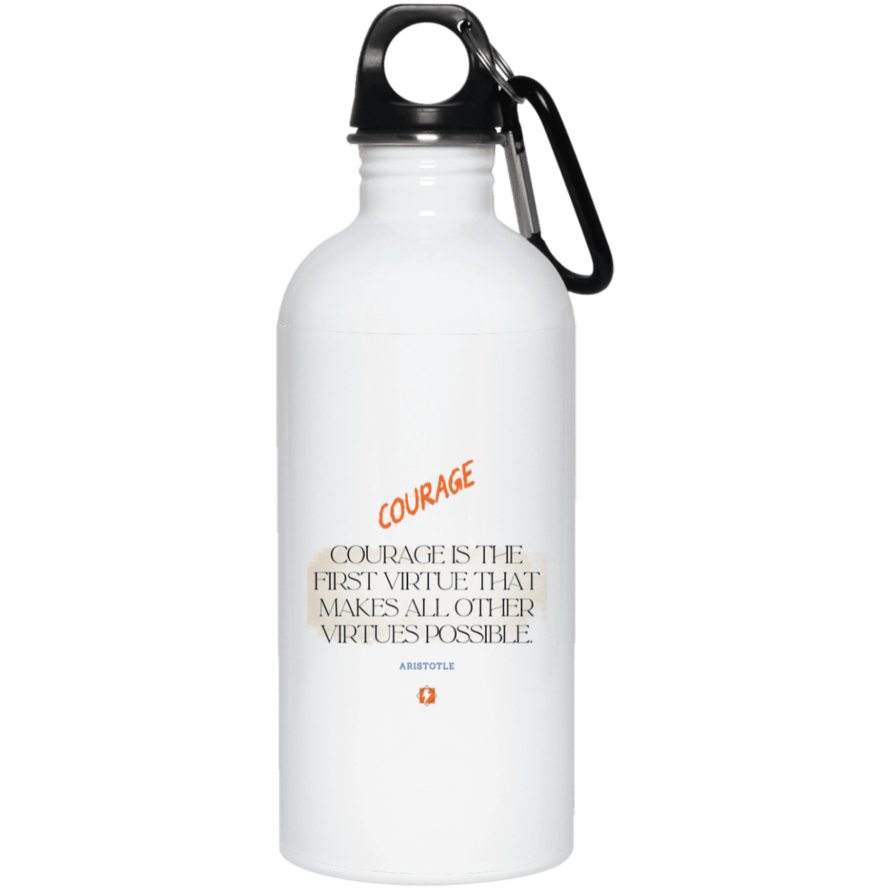 Steel Water Bottle with inspiring Aristotle quote: A108 - Courage is the highest virtue - Color: Plain White