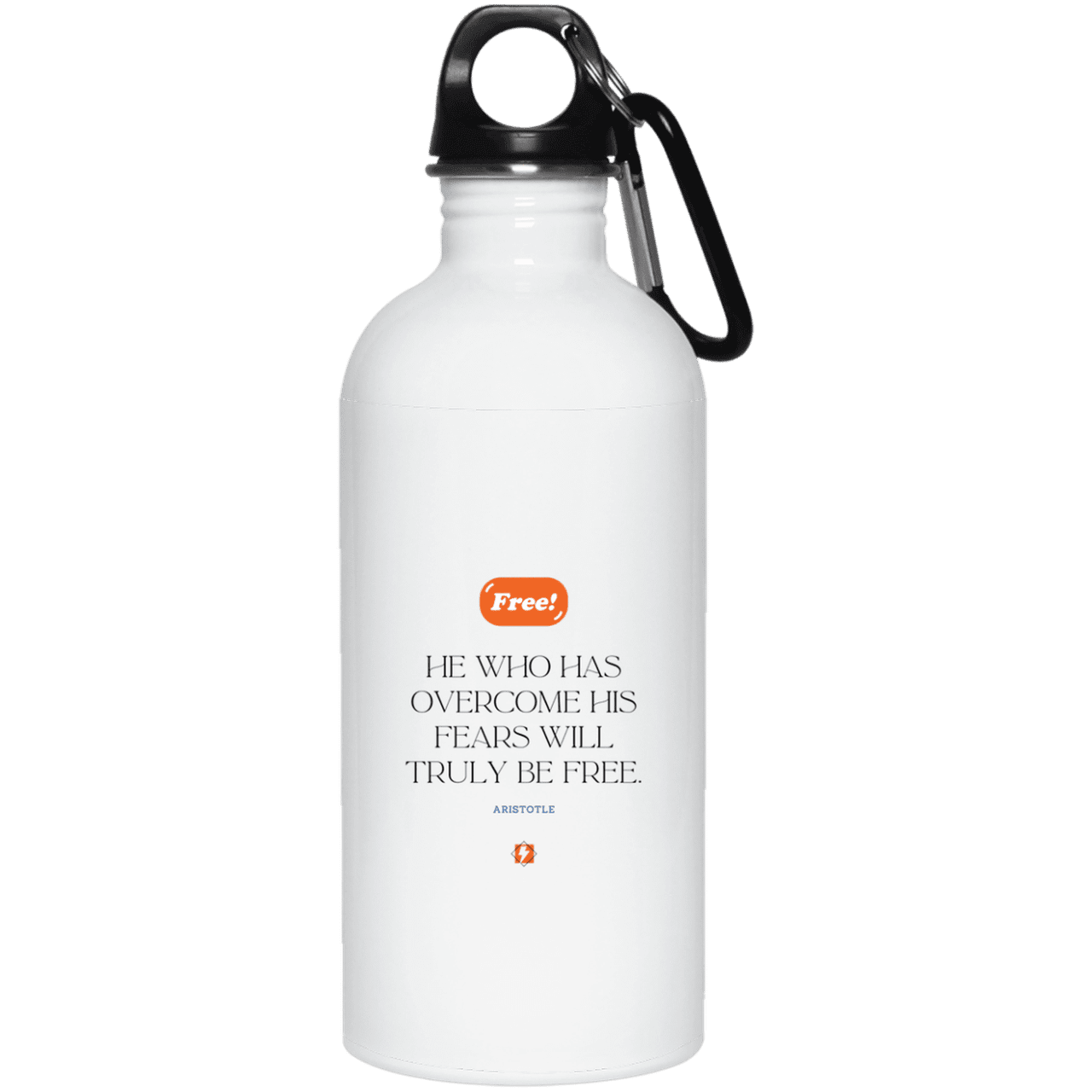 Steel Water Bottle with inspiring Aristotle quote: A114 - True freedom is fearlessness - Color: Plain White