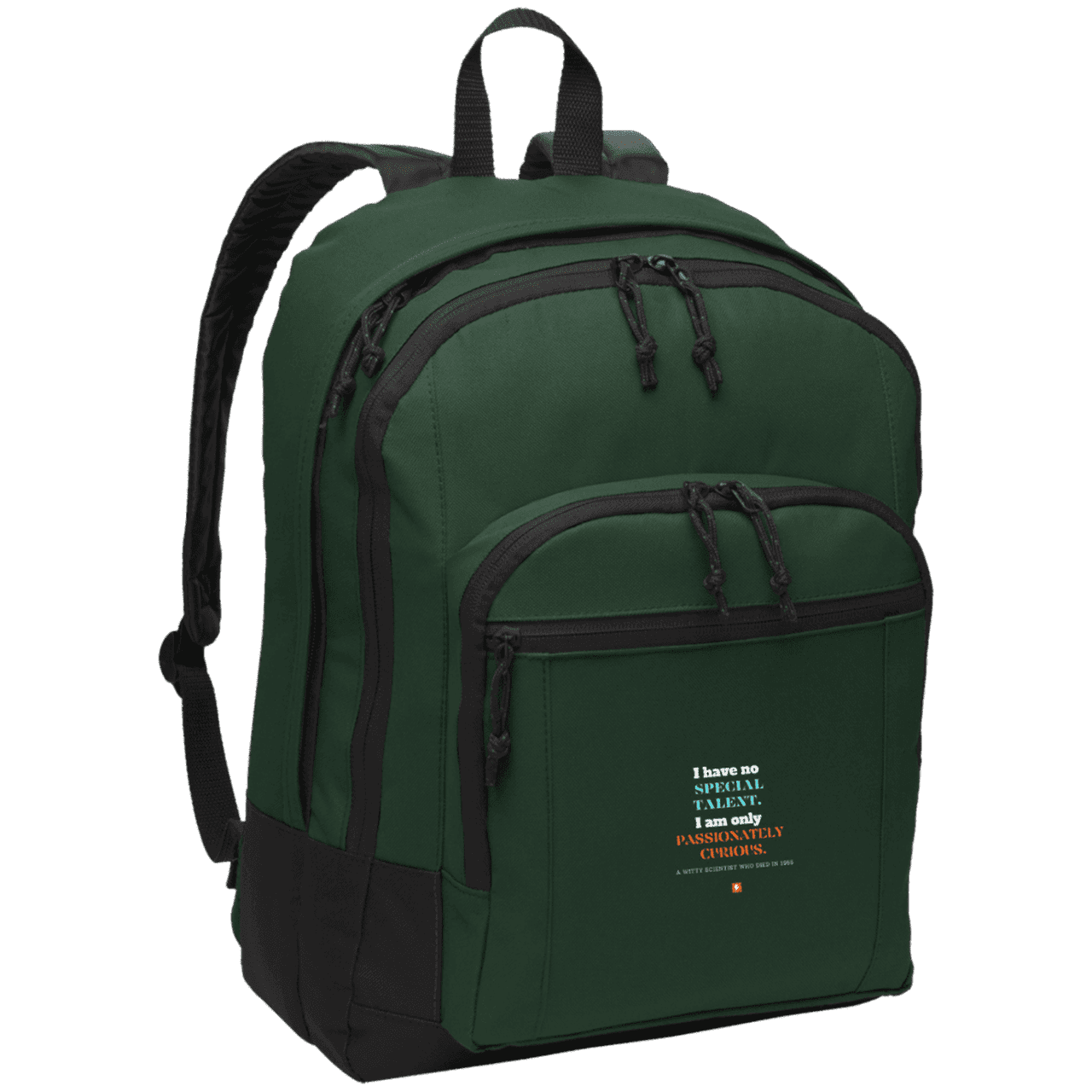 Student's Basic Backpack with inspiring Einstein quote: E105 - I am only passionately curious - Color: Forest Green