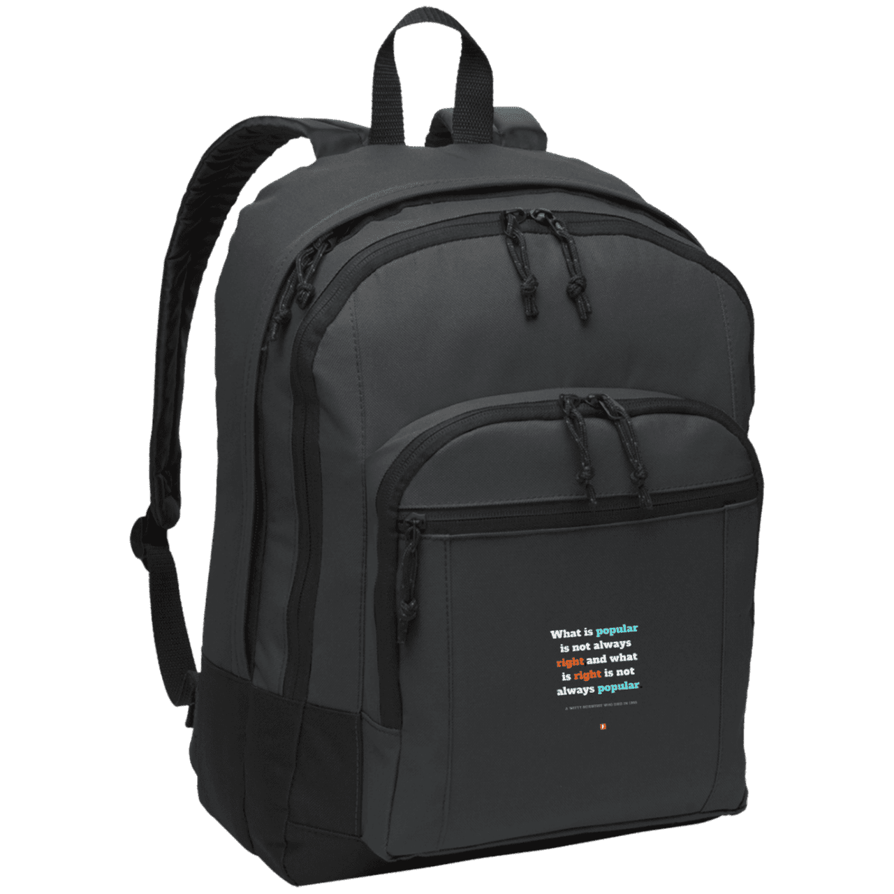 Student's Basic Backpack with inspiring Einstein quote: E114 - Popular and right are two different things - Color: Dark Charcoal