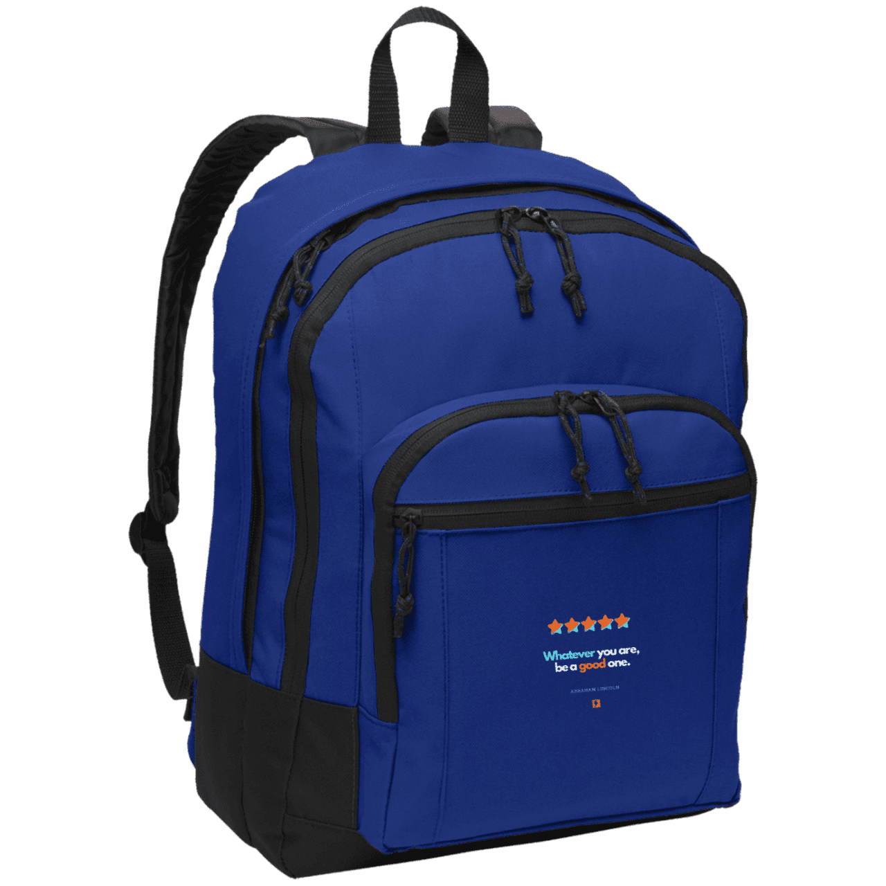 Student's Basic Backpack with inspiring Lincoln quote: L103 - Whatever you are, be a good one - Color: Twilight Blue